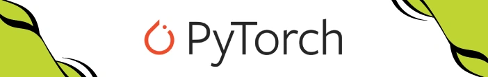 PyTorch