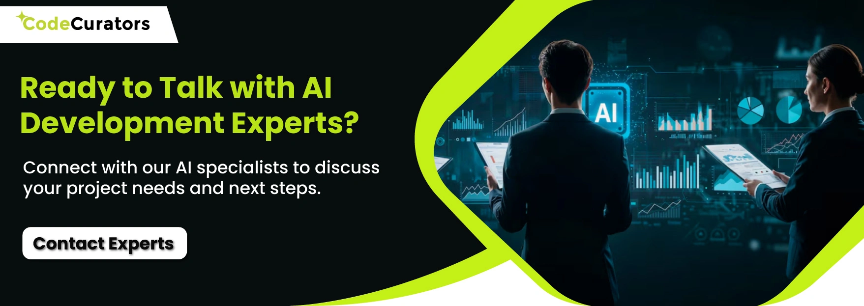 Ready to Talk with AI Development Experts?