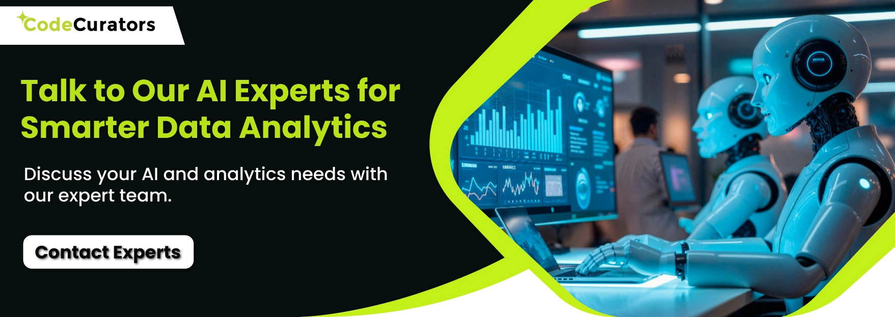 Talk to Our AI Experts for Smarter Data Analytics 