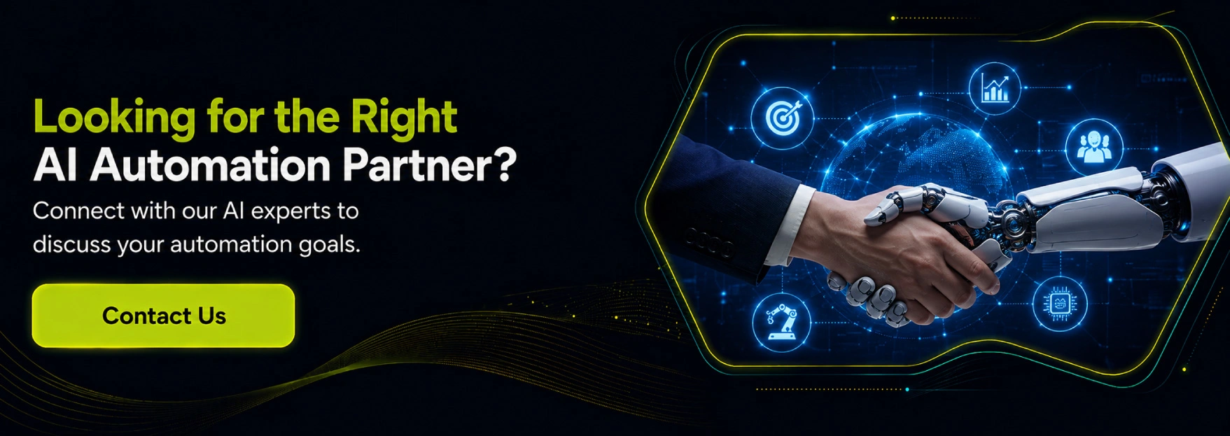Looking for the Right AI Automation Partner? 